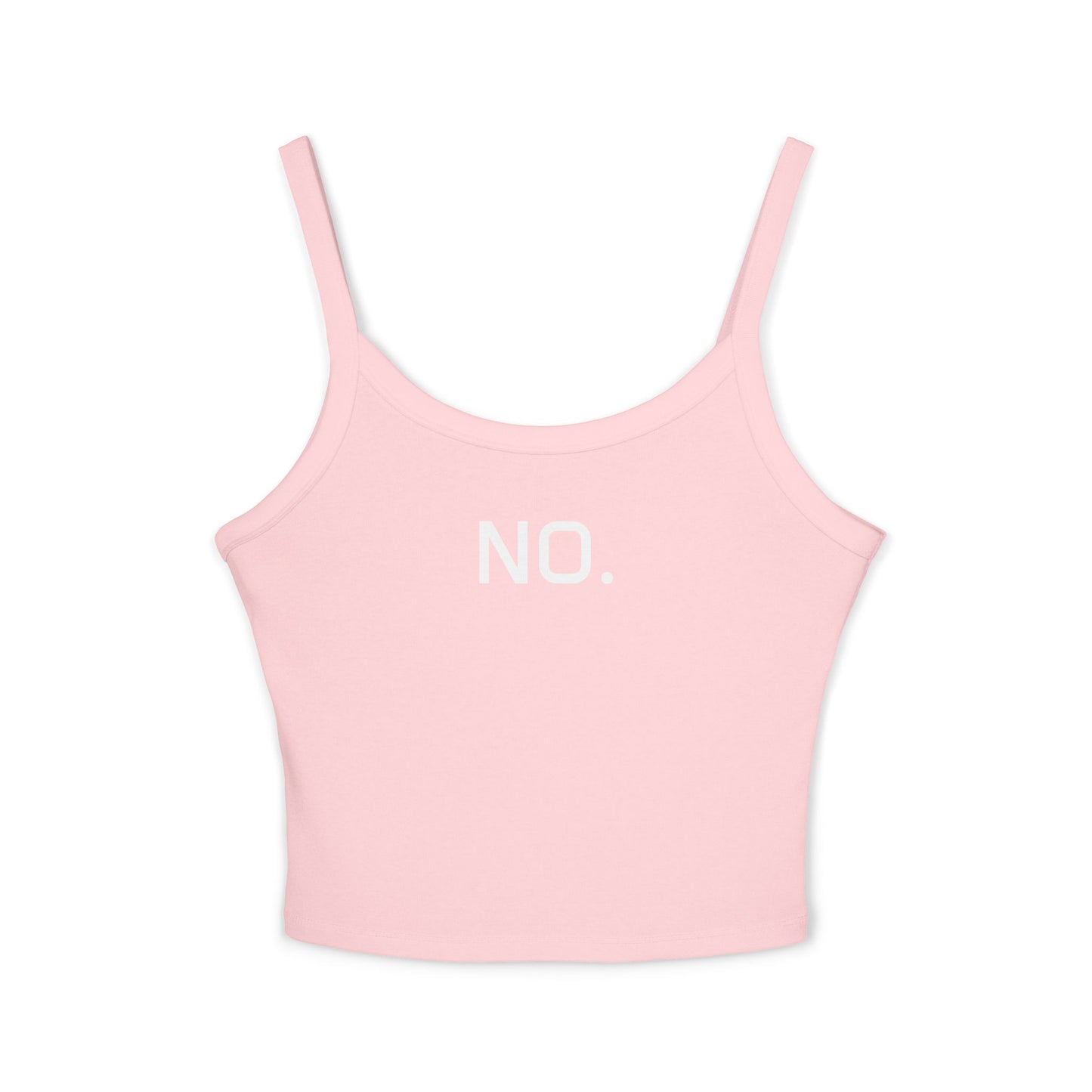 Women's Spaghetti Strap Tank Top - "NO."